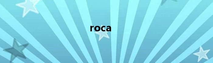 roca